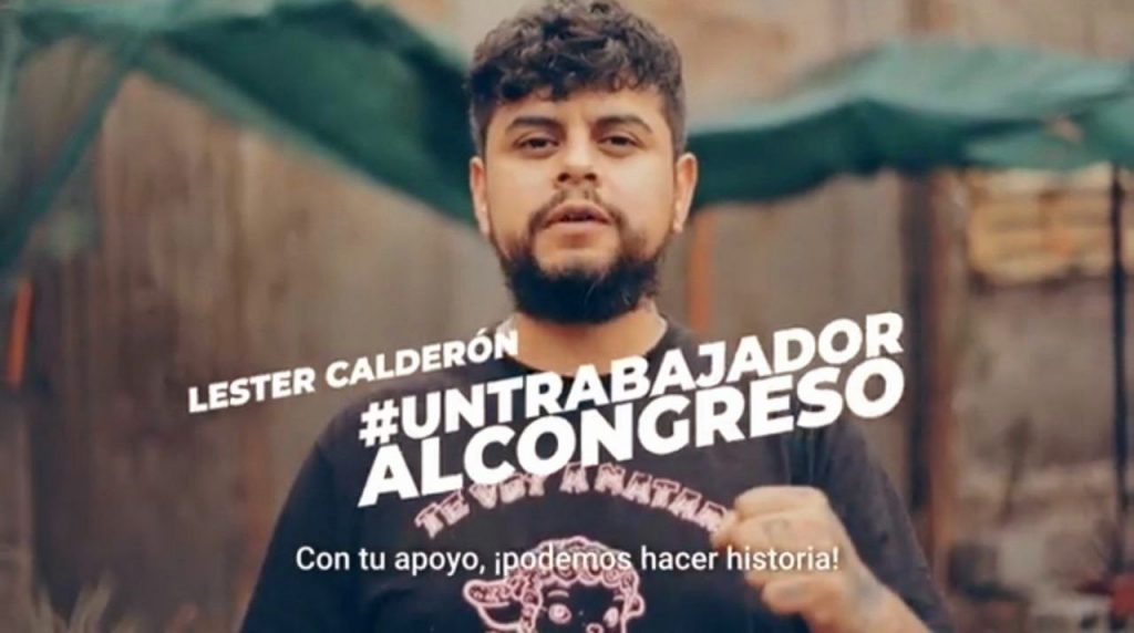 Chilean worker and socialist Lester Calderon, a bearded 34-year-old stands in the center. The text says, in Spanish, "A worker for Congress."