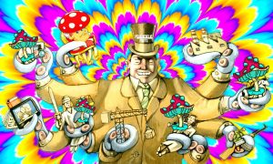 A drawing of a capitalist with many octopus arms holding various things he controls, with mushrooms, on a colorful psychedelic background.